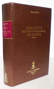 L'Abolition des droits seigneuriaux en Savoie (1761-1793)