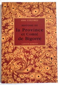 Histoire de la province et comté de Bigorre.