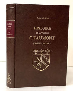 Histoire de la ville de Chaumont.
