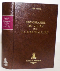 Bibliographie du Velay et de la Haute-Loire.