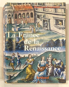 La France de la Renaissance 1488-1559.