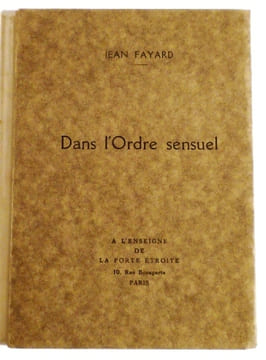 Dans l'Ordre sensuel. FAYARD (Jean)