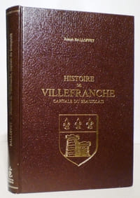 Histoire de Villefranche, capitale du Beaujolais.