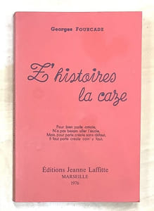 Z'histoires La Caze.