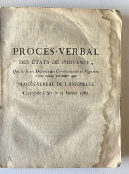 des Etats de Provence, que les sieurs Députés des Communautés & Vigueries n'ont voulu intituler que Procès-Verbal de l'Assemblée convoquée à Aix le 25 ...