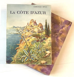 La Côte d'Azur.