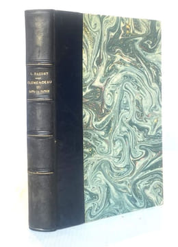 Clémenceau qui sauva la Patrie. Etude de Paul Mathiex. DAUDET Léon
