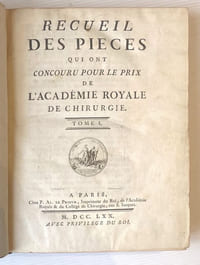 recueil de pièces qui ont concouru pour le prix de l'Académie Royale de Chirurgie