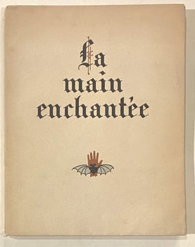 La Main Enchantée - Illustrée par Emmanuel BLANCHE. NERVAL (Gérard de)