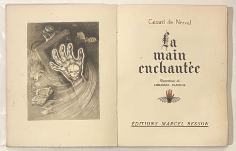 La Main Enchantée - Illustrée par Emmanuel BLANCHE. NERVAL (Gérard de)