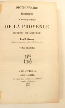 Dictionnaire historique et topographique de la Provence ancienne et moderne.. GARCIN (E).