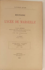 Histoire du Lycée de Marseille.
