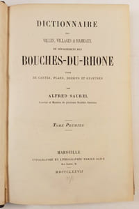 Dictionnaire des villes, villages & hameaux du département des Bouches-du-Rhône.