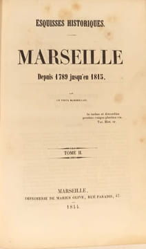 Esquisses historiques. Marseille depuis 1789 jusqu'en 1815.. LAUTARD (L.)].