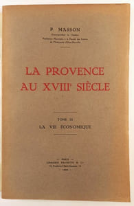 La Provence au XVIIIe siècle.