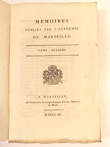 Mémoires publiés par l'Académie de Marseille.Tome dixième