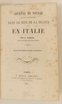 Journal de voyage d'un touriste dans le Midi de la France et en Italie