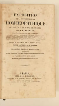Exposition de la doctrine homoeopathique ou organon de l'art de guérir. Traduit de l'allemand  sur la dernière édition par le docteur A. J. L. ...