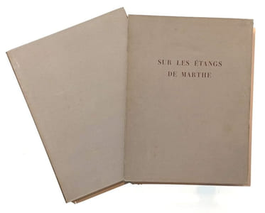 Sur les étangs de Marthe, entre Berre et Caronte. Texte manuscrit sur quatorze lithographies de Robert Le Veneur.