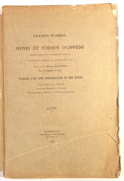 Oraison funèbre de Henri de Forbin d'Oppède, premier président du Parlement de Provence, prononcée à Lambesc, le 20 novembre 1671.par le Père Pierre ...