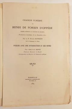 Oraison funèbre de Henri de Forbin d'Oppède, premier président du Parlement de Provence, prononcée à Lambesc, le 20 novembre 1671.par le Père Pierre ...