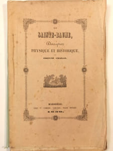 La Sainte-Baume, description physique et historique.