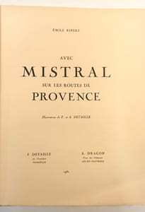 Avec Mistral sur les routes de Provence.