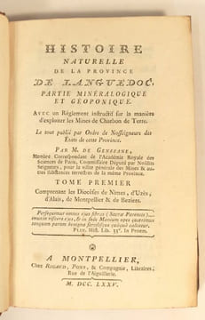 Histoire naturelle de la province de Languedoc, partie minéralogique et géoponique. Avec un réglement instructif sur la manière d'exploiter les mines ...