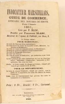 Indicateur marseillais, guide de commerce, annuaire des Bouches du Rhône pour l'annéev 1861.. GUIDE Marseille 1861 - BLANC 1861