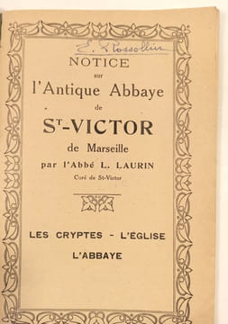 Notice sur l'Antique abbaye de St-Victor de Marseille. Vendue au profit des œuvres paroissiales.. LAURIN Abbé L.