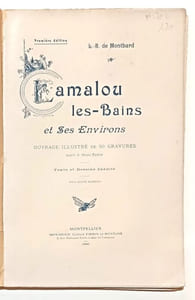 Lamalou les-Bains et ses Environs.
