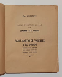 Saint-Martin de Valeilles et ses environs depuis les temps les plus reculés jusqu'à nos jours. Notes d'histoire locale (Agenais Quercy)