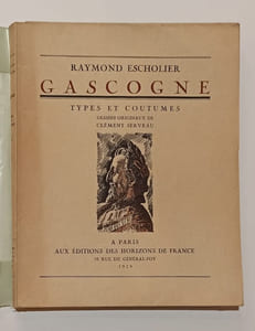 Gascogne -  Types et coutumes. Dessins originaux de Clément Serveau.