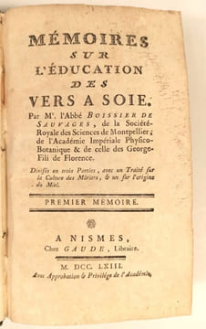 Mémoires sur l'éducation des vers à soie. Divisés en trois parties, avec un traité sur la culture des mûriers & un sur l'origine du miel.A la suite: ...