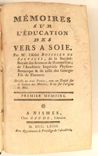 Mémoires sur l'éducation des vers à soie. Divisés en trois parties, avec un traité sur la culture des mûriers & un sur l'origine du miel.A la suite: Catalogue des Auteurs qui ont ecrit sur les Vers à Soie & sur les Mûriers