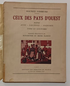 Ceux des pays d'Ouest. Poitou - Aunis - Saintonge - Angoumois.