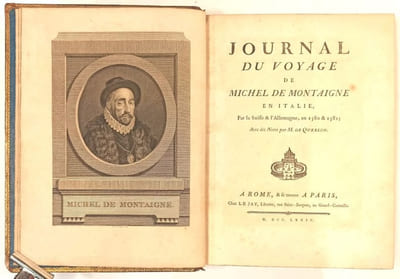 Journal du Voyage de Michel de Montaigne en Italie par la Suisse et l'Allemagne en 1580 & 1581. Notes par M. de Querlon.