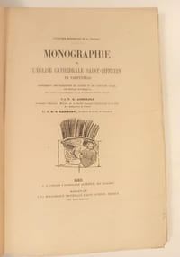 Monographie de l'église cathédrale Saint-Siffrein de Carpentras...