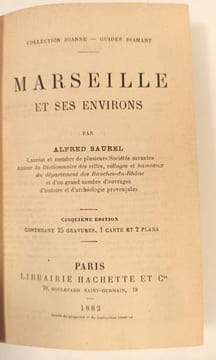 Collection Joanne. Guides Diamant. Marseille et ses environs. 5è édition.. GUIDE Marseille 1882 - SAUREL 1882
