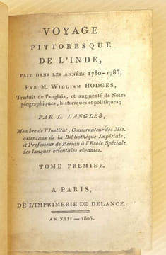 Voyages de la Perse dans l'Inde, et du Bengal en Perse. Le premier traduit du persan, le second de l'anglais; avec une notice sur les révolutions de ...