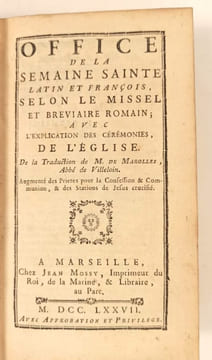 Office de la semaine sainte latin et français, selon le missel et bréviaire romain, avec l'explication des cérémonies de l'Eglise. De la traduction de ...