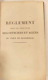 Règlement sur le service des officiers et agens du Port de Marseille…