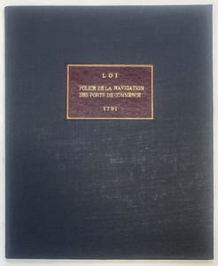 Loi relative à la police de la Navigation, & des Ports de Commerce. Donnée à Paris le 13 août 1791.