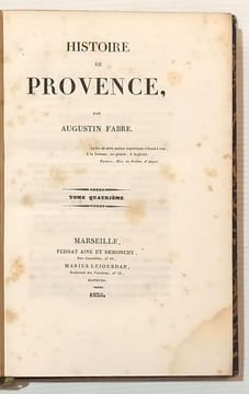 Histoire de Provence.. FABRE Augustin.