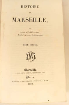 Histoire de Marseille.. FABRE (Augustin).