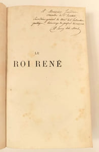 Le Roi René. Sa vie, son administration, ses travaux artistiques et littéraires, d'après les documents inédits de France et d'Italie ,suivi de :Extraits des comptes et mémoriaux du Roi René .