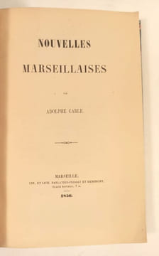 Nouvelles marseillaises.. CARLE Adolphe.