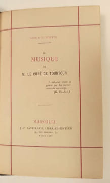 La musique de M. le curé de Tourtour.. BERTIN Horace.