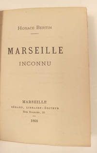 Marseille inconnu.