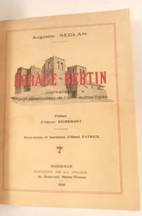 Horace Bertin, journaliste, observateur de l'âme marseillaise.